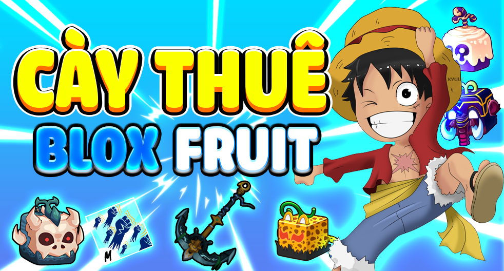 CÀY THUÊ BLOXFRUITS